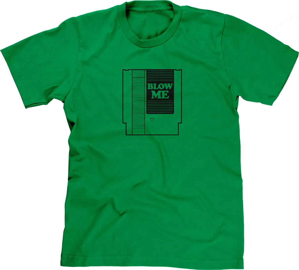 Blow Me T-Shirt
