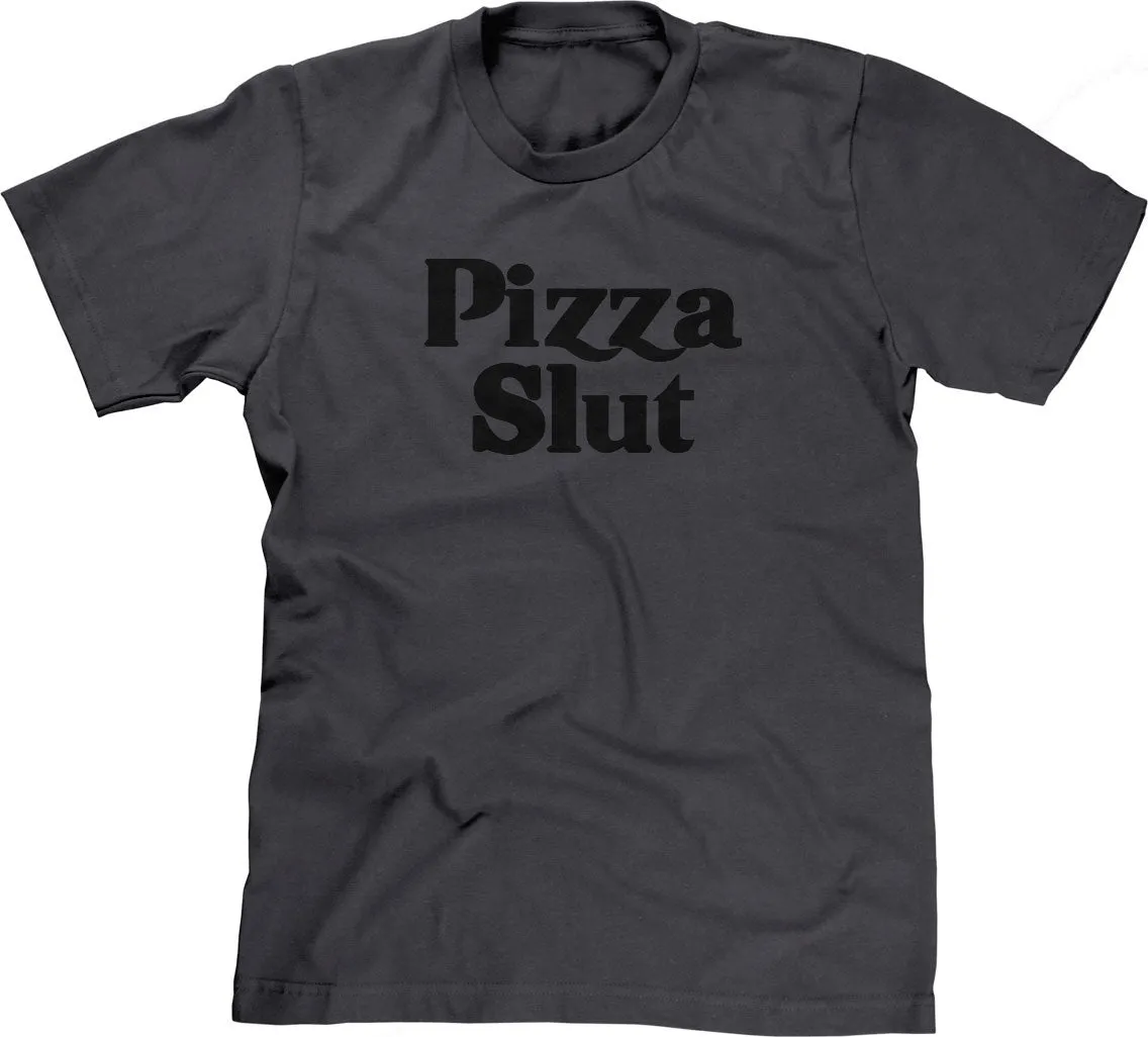 Pizza Slut T-Shirt