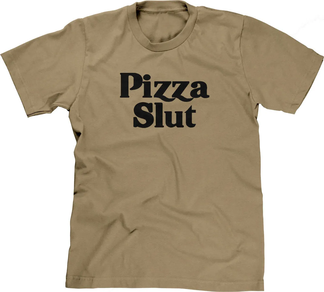 Pizza Slut T-Shirt