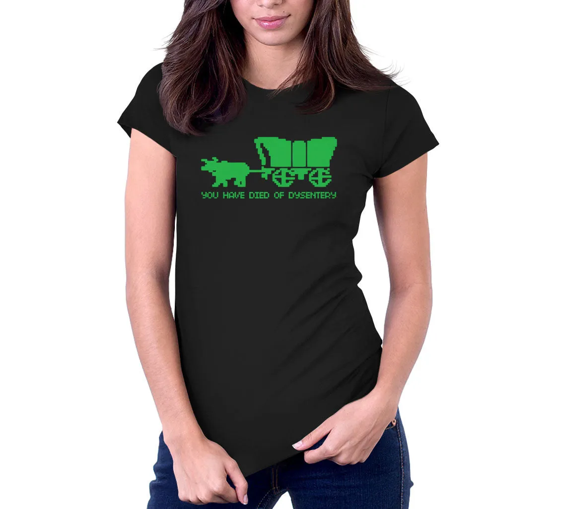 You Have Died Of Dysentery T-Shirt